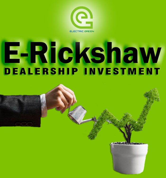 E-Rickshaw Dealership Investment